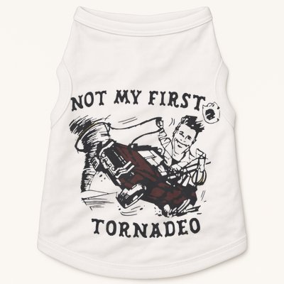 Not My First Tornado Doggie Tank