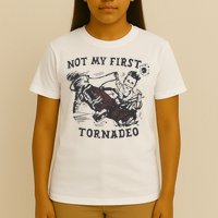 Not My First Tornado T-Shirt