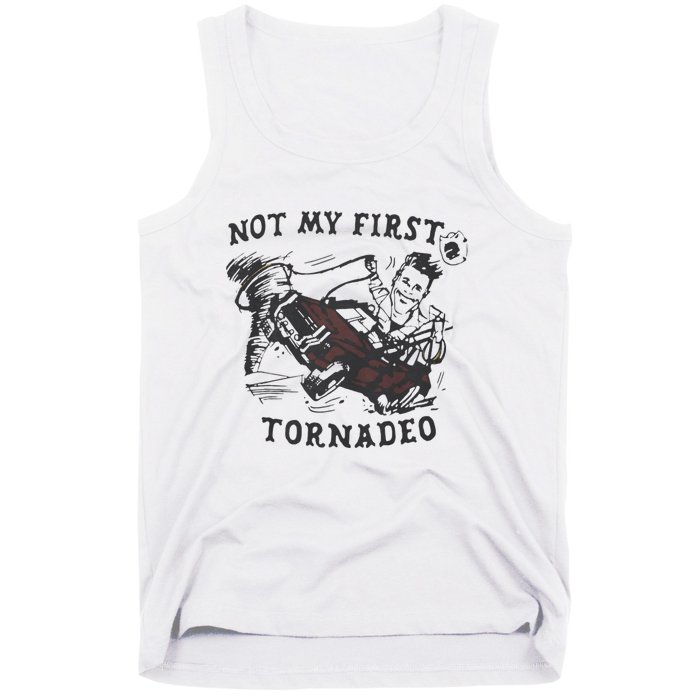 Not My First Tornado Tank Top