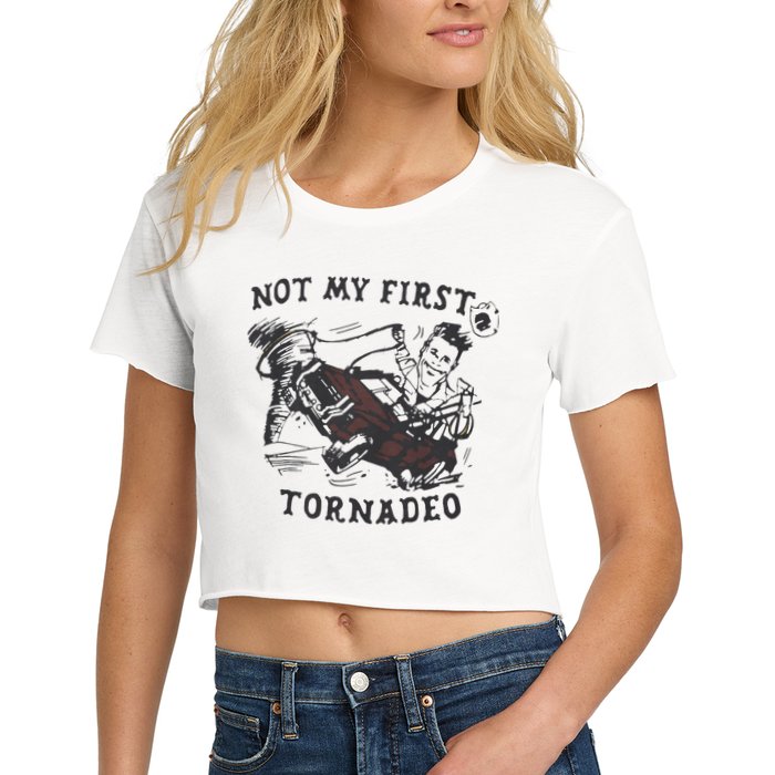 Not My First Tornado Crop Top