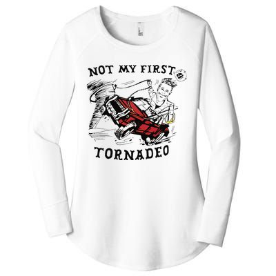 Not My First Tornado Women's Perfect Tri Tunic Long Sleeve Shirt