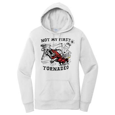 Not My First Tornado Women's Pullover Hoodie