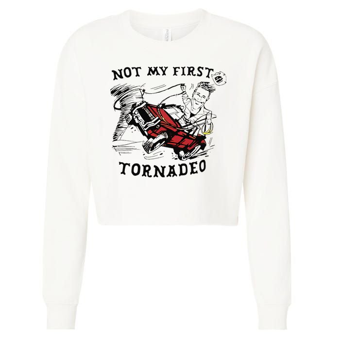 Not My First Tornado Cropped Pullover Crew