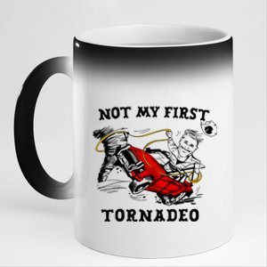 Not My First Tornadeo Not My First Tornado 11oz Black Color Changing Mug