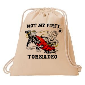 Not My First Tornadeo Not My First Tornado Drawstring Bag