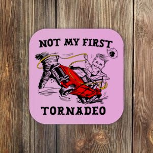 Not My First Tornadeo Not My First Tornado Coaster