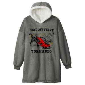 Not My First Tornadeo Not My First Tornado Hooded Wearable Blanket