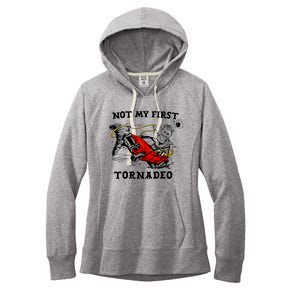 Not My First Tornadeo Not My First Tornado Women's Fleece Hoodie