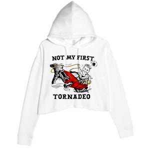 Not My First Tornadeo Not My First Tornado Crop Fleece Hoodie