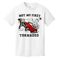 Not My First Tornadeo Not My First Tornado Kids T-Shirt