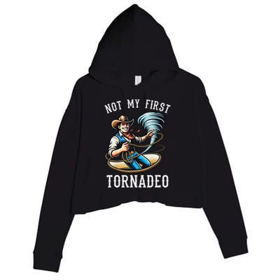 Not My First Tornado Not My First Tornadeo Rodeo Crop Fleece Hoodie