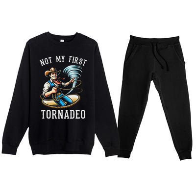 Not My First Tornado Not My First Tornadeo Rodeo Premium Crewneck Sweatsuit Set