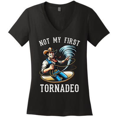 Not My First Tornado Not My First Tornadeo Rodeo Women's V-Neck T-Shirt