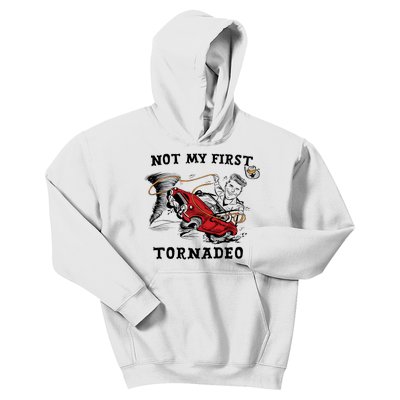 Not My First Tornadeo Twisters Chaser Cowboy And Lasso Kids Hoodie