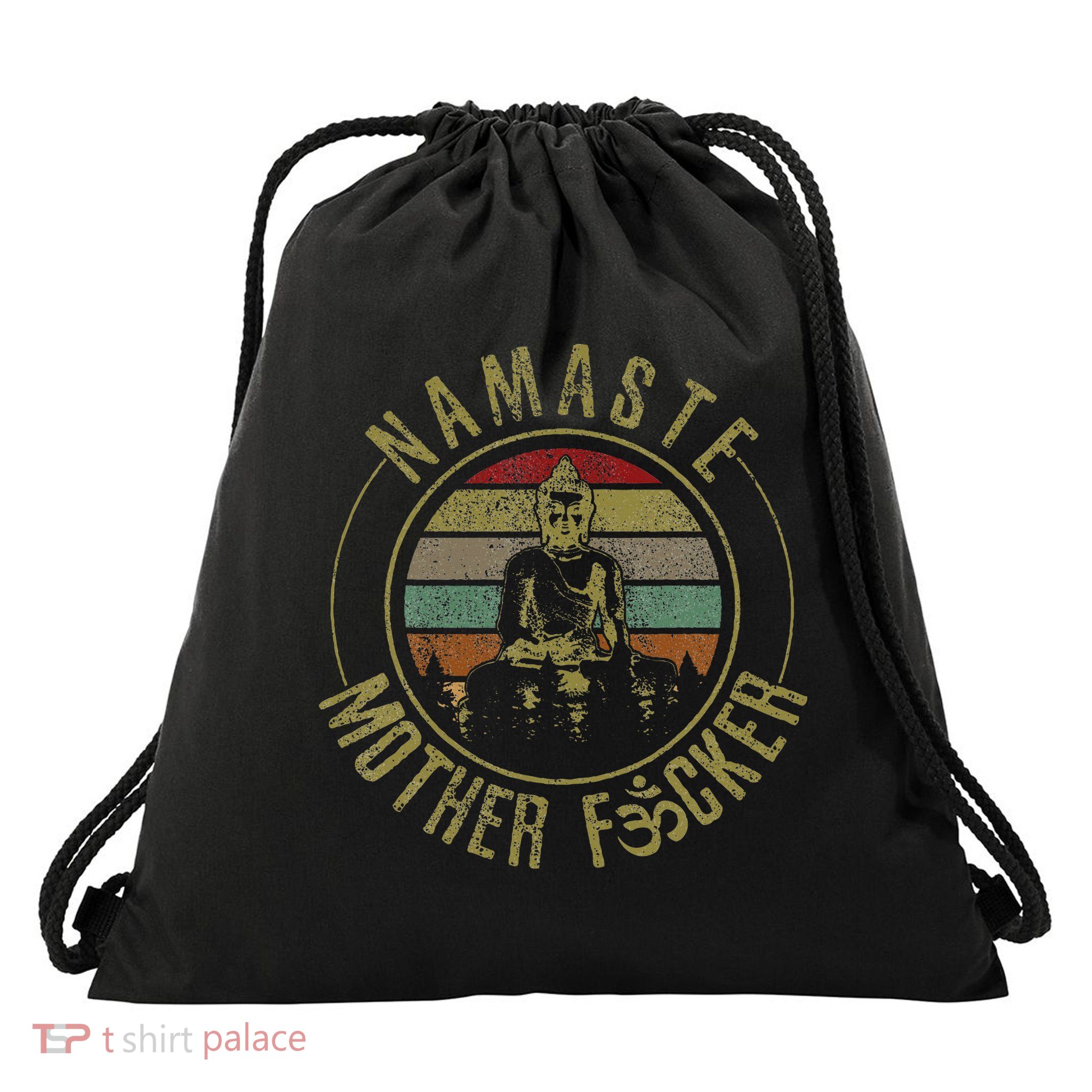 Namaste Mother Fcker Vintage Buddha Funny Yoga Gift Drawstring Bag