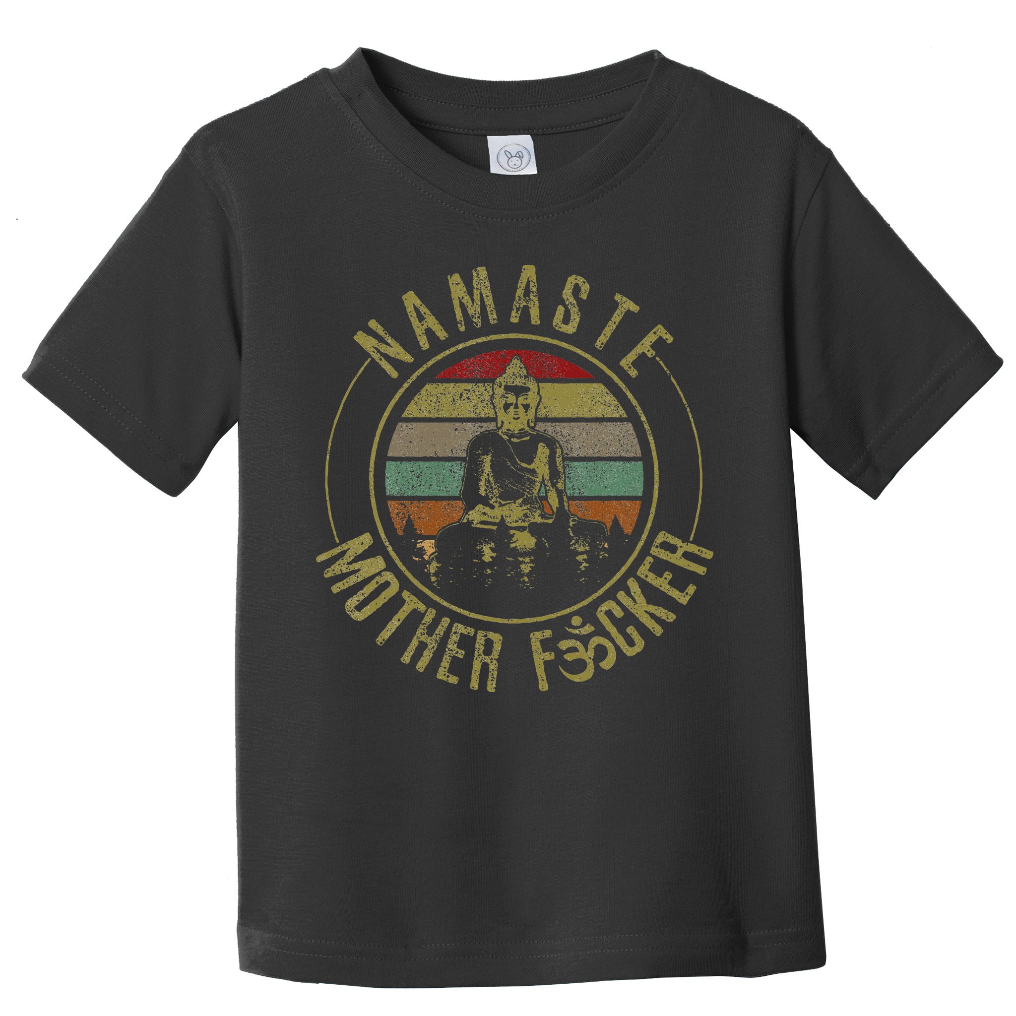 Namaste Mother Fcker Vintage Buddha Funny Yoga Gift Toddler T-Shirt