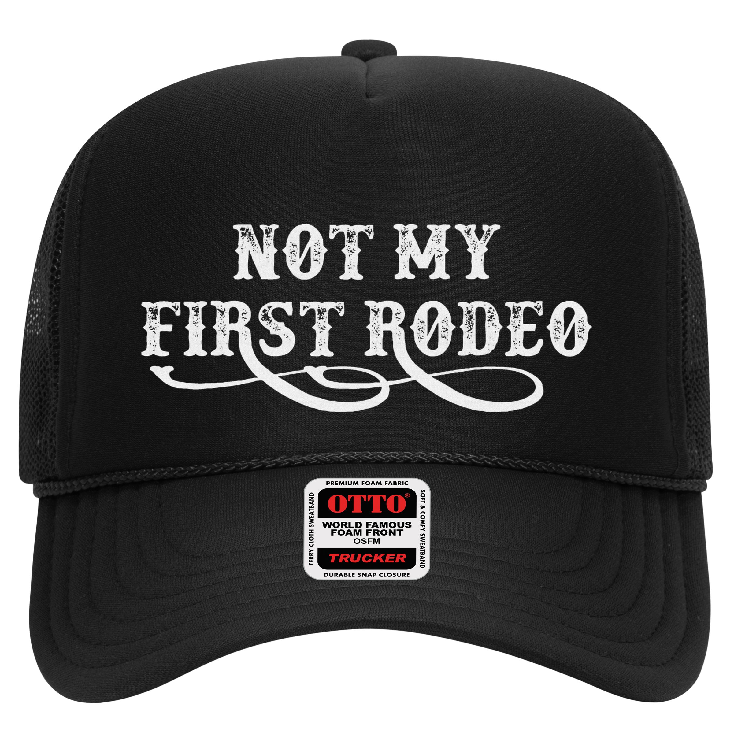 Not My First Rodeo Shirts Not My First Rodeo Hat