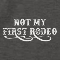 Not My First Rodeo Shirts Not My First Rodeo Vector Backpack