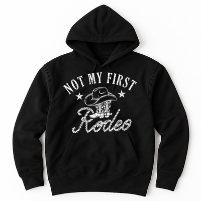 Not My First Vintage Rodeo Riding Horse Bronc Cow Boots Hoodie