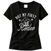 Not My First Vintage Rodeo Riding Horse Bronc Cow Boots Womens T-Shirt