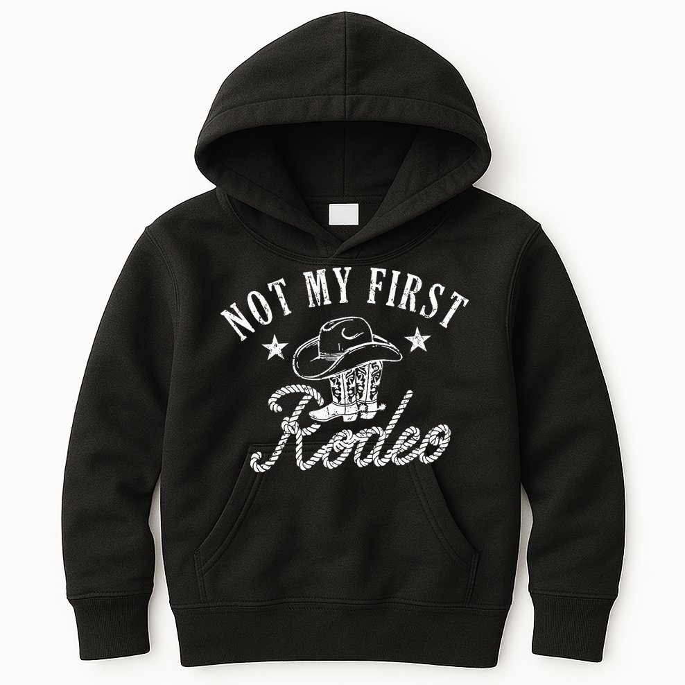 Not My First Vintage Rodeo Riding Horse Bronc Cow Boots Kids Hoodie