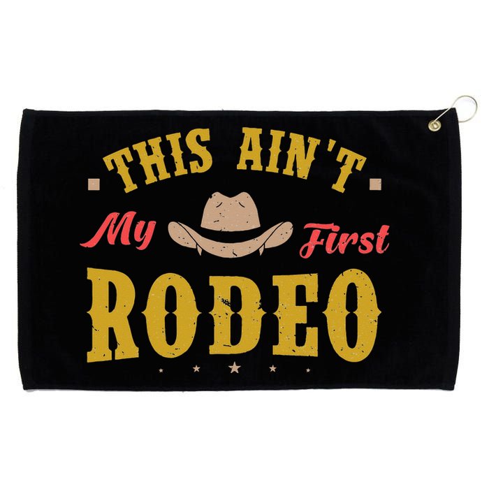 Not My First Vintage Rodeo Riding Horse Bronc Cow Western Grommeted Golf Towel