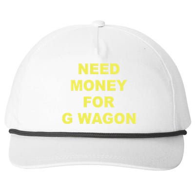 Need Money For G Wagon Snapback Five-Panel Rope Hat