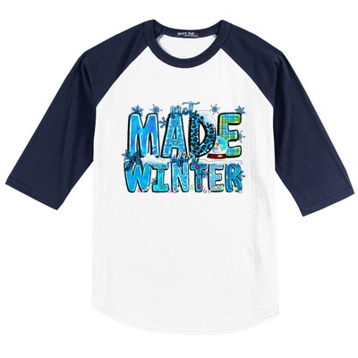 Not Made For Winter Cozy Season Christmas Baseball Sleeve Shirt