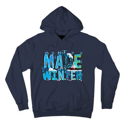 Not Made For Winter Cozy Season Christmas Tall Hoodie