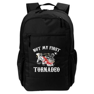 Not My First Tornadeo Daily Commute Backpack