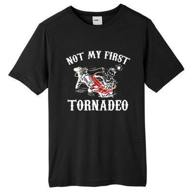 Not My First Tornadeo Tall Fusion ChromaSoft Performance T-Shirt