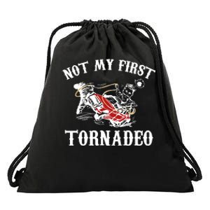 Not My First Tornadeo Drawstring Bag