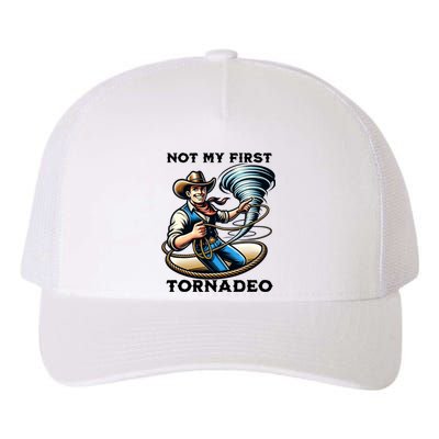 Not My First Tornadeo Funny Tornado Chaser Cowboy And Lasso Yupoong Adult 5-Panel Trucker Hat