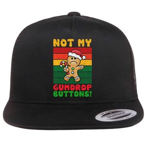 Not My Gumdrop Buttons Funny Gingerbread Cookie Design Flat Bill Trucker Hat