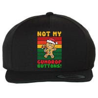 Not My Gumdrop Buttons Funny Gingerbread Cookie Design Wool Snapback Cap