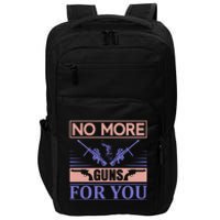 No More Guns For You Impact Tech Backpack