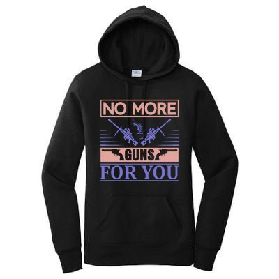 No More Guns For You Women's Pullover Hoodie