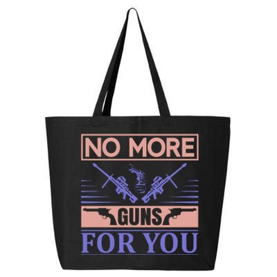 No More Guns For You 25L Jumbo Tote