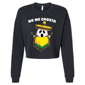 No Me Ghosta Gusta Funny Mexican Halloween Cropped Pullover Crew