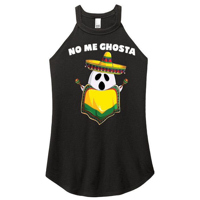 No Me Ghosta Gusta Funny Mexican Halloween Women's Perfect Tri Rocker Tank