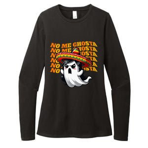 No Me Ghosta Funny Mexican Halloween Ghost Womens CVC Long Sleeve Shirt