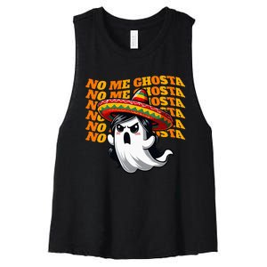 No Me Ghosta Funny Mexican Halloween Ghost Women's Racerback Cropped Tank