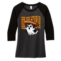 No Me Ghosta Funny Mexican Halloween Ghost Women's Tri-Blend 3/4-Sleeve Raglan Shirt