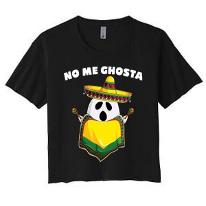 No Me Ghosta Gusta Funny Mexican Halloween Women's Crop Top Tee