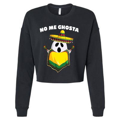 No Me Ghosta Gusta Funny Mexican Halloween Cropped Pullover Crew