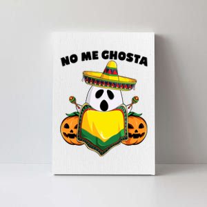 No Me Ghosta Gusta Funny Mexican Halloween Canvas