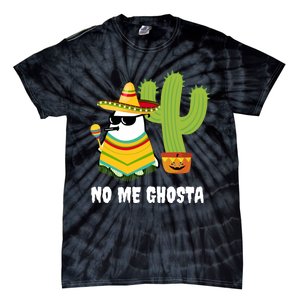 No Me Ghosta Gusta Funny Mexican Halloween Ghost Boo Tie-Dye T-Shirt