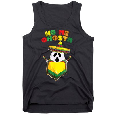 No Me Ghosta Gusta Funny Mexican Halloween No Me Ghosts Boo Tank Top