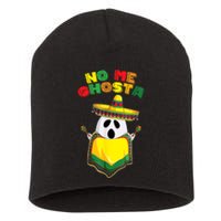 No Me Ghosta Gusta Funny Mexican Halloween No Me Ghosts Boo Short Acrylic Beanie