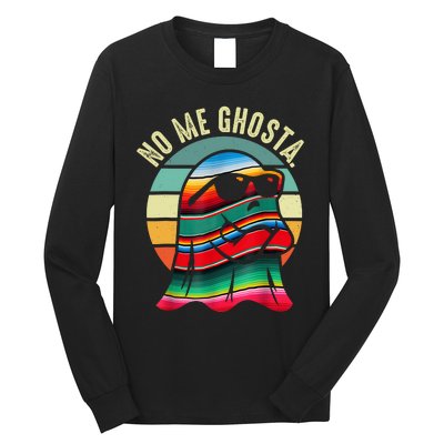 No Me Ghosta Funny Mexican Halloween Cute Ghost Vintage Long Sleeve Shirt